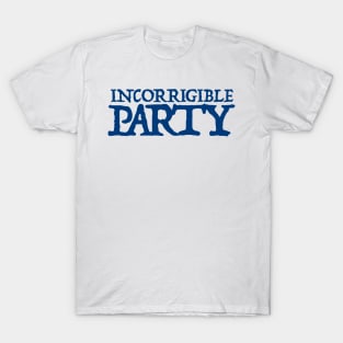 Incorrigible Party text logo T-Shirt